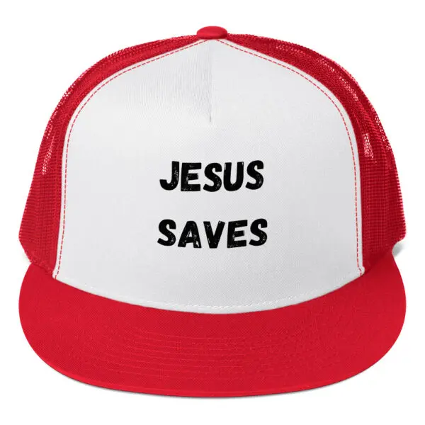 Jesus Saves Trucker hatred and white