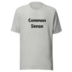 Common Sense Patriotic T-Shirt Athletic Heather